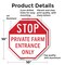 Signmission Stop Private Farm Entrance Only, 10 inch X 10 inch, Aluminum Metal Signs, 2PK OC-A-2PACK-10-229 - alternate 3