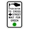 Sign Solutions Usa Traffic Sign, 9 in Width, Aluminum Sign, Vertical Rectangle DUS06DWT0915R10-4AL - alternate 1