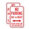 Signmission No Parking Day or Night or ANY Other Time for That Matt, 12'' X 18'', Heavy Gauge Aluminum, 2PK A-1218-2PACK-23753 - alternate 1