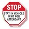 Signmission Stop Stay in Vehicle Wait for Atten, 6 inch X 6 inch, Vinyl Decal, 2PK OC-D-2PACK-6-275 - alternate 1