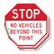 Signmission Stop No Vehicles Beyond This Point, 4 inch X 4 inch, Vinyl Decal, 2PK OC-D-2PACK-4-292 - alternate 1