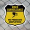 Signmission Video Surveillance Shield Sign We Prosec, 6 Inch X 6 Inch, Plastic Sign SHI-P-6-471 - alternate 3