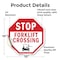 Signmission Stop Forklift Crossing, 10 Inch X 10 Inch, Vinyl Decal OC-D-10-55 - alternate 3