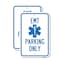 Signmission Emt Parking Only With Symbol, 12'' X 18'' 2 Signs, Heavy Gauge Aluminum, 2PK A-1218-2PACK-25212 - alternate 1