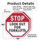 Signmission Stop Look Out for Forklifts, 10 inch X 10 inch, Plastic Sign, 2PK OC-P-2PACK-10-57 - alternate 4
