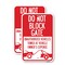 Signmission Do Not Block Gate Unauthorized Vehicles Towed at Owner , 12'' X 18'', Heavy Gauge Aluminum, 2PK A-1218-2PACK-24160 - alternate 1