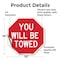 Signmission You Will Be Towed, 10 Inch X 10 Inch, Vinyl Decal OC-D-10-319 - alternate 2
