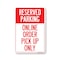 Signmission PSA Reserved Parking Online Order Pick Up Only 14in X 10in Peel N Stick Wall Graphic, RD-1014-25447 OS-NS-RD-1014-25447 - alternate 1