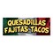 Signmission Quesadillas Fajitas Tacos, 18 Inch, Decal D-48-30417 - alternate 1