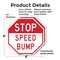 Signmission Stop Speed Bump, 6 inch X 6 inch, Plastic Sign, 2PK OC-P-2PACK-6-274 - alternate 3