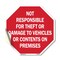 Signmission Not Responsible for Theft or Damage, 10 Inch X 10 Inch, Vinyl Decal OC-D-10-106 - alternate 1