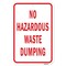 Signmission No Hazardous Waste Dumping, Heavy-Gauge Aluminum, 18" H, A-1824-25081 A-1824-25081 - alternate 2