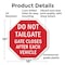 Signmission Do Not Tailgate Gate Closes After E, 10 Inch X 10 Inch, Plastic Sign OC-P-10-67 - alternate 4