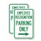 Signmission Employee Recognition Parking Only Right Arrow, 12'' X 18'' 2 Signs, Heavy Gauge Aluminum, 2PK A-1218-2PACK-24098 - alternate 1