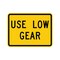 Sign Solutions Usa Traffic Sign, 24 in Width, Aluminum Sign, Horizontal Rectangle DUS06DFY2418W7-2P - alternate 1