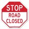 Signmission Stop Road Closed, 10 Inch X 10 Inch, Aluminum Metal Signs OC-A-10-310 - alternate 1