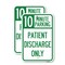 Signmission 10 Minutes Parking - Patient Discharge Only, 12'' X 18'' 2 Signs, Heavy Gauge Aluminum, 2PK A-1218-2PACK-24640 - alternate 1