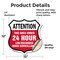 Signmission 24 Hour Surveillance Shield Sign Attenti, 12 Inch X 12 Inch, Vinyl Decal SHI-D-12-353 - alternate 4