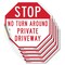 Signmission Stop No Turn Around Private Drivewa, 4 inch X 4 inch, Vinyl Decal, 5PK OC-D-5PACK-4-226 - alternate 1