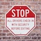 Signmission Stop All Drivers Check in With Secu, 10 inch X 10 inch, Aluminum Metal Signs, 2PK OC-A-2PACK-10-242 - alternate 3