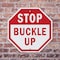 Signmission Stop Buckle Up, 10 inch X 10 inch, Aluminum Metal Signs, 2PK OC-A-2PACK-10-30 - alternate 2