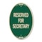 Signmission Reserved for Secretary, 12 Inch X 18 Inch Architectural Oval, Heavy Gauge Aluminum A-OV-G-1218-23173 - alternate 1