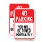 Signmission No Parking You Will Be Towed Immediately, 18'' X 24'' 2 Signs, Heavy Gauge Aluminum, 2PK A-1824-2PACK-23634 - alternate 1