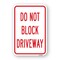 Signmission Do Not Block Driveway, Heavy-Gauge Aluminum Rust Proof Parking Sign, 18" x 24", A-1824-25256 A-1824-25256 - alternate 1