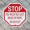 Signmission Stop You Must Be Lost. Back Up Now!, 6 Inch X 6 Inch, Plastic Sign OC-P-6-84 - alternate 3
