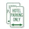 Signmission Hotel Parking Only With Bidirectional Arrow, 12'' X 18'' 2 Signs, Heavy Gauge Aluminum, 2PK A-1218-2PACK-23902 - alternate 1