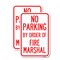 Signmission No Parking by Order of Fire Marshal, 18'' X 24'' 2 Signs, Heavy Gauge Aluminum, 2PK A-1824-2PACK-23628 - alternate 1