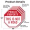 Signmission Private Property This Is Not a Road, 10 inch X 10 inch, Aluminum Metal Signs, 5PK OC-A-5Pack-10-166 - alternate 2
