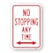 Signmission No Stopping Any Time With Double Arrow, Heavy-Gauge Aluminum, 18" x 24", A-1824-24970 A-1824-24970 - alternate 1