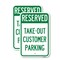 Signmission Reserved - Take-Out Customer Parking, 18'' X 24'' 2 Signs, Heavy Gauge Aluminum, 2PK A-1824-2PACK-23220 - alternate 1