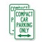 Signmission Compact Car Parking Only With Bidirectional Arrow, 18'' X 24'' 2 Signs, Heavy Gauge Aluminum, 2PK A-1824-2PACK-24253 - alternate 1