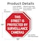 Signmission This Street Is Protected by Surveil, 10 inch X 10 inch, Aluminum Metal Signs, 2PK OC-A-2PACK-10-331 - alternate 4