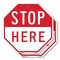 Signmission Stop Here, 10 inch X 10 inch, Aluminum Metal Signs, 2PK OC-A-2PACK-10-233 - alternate 1
