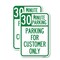 Signmission 30 Minutes Parking - Parking for Customers Only, 18'' X 24'' 2 Signs, Heavy Gauge Aluminum, 2PK A-1824-2PACK-24422 - alternate 1