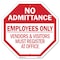 Signmission No Admittance Employees Only Vendor, 6 Inch X 6 Inch, Plastic Sign OC-P-6-74 - alternate 1