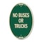 Signmission Driveway Sign No Buses or Trucks, 12 Inch X 18 Inch Architectural Oval, Heavy Gauge Aluminum A-OV-G-1218-24128 - alternate 1