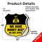 Signmission No Spray Shield Sign We Have Honey Bees, 12 inch X 12 inch, Vinyl Decal, 2PK SHI-D-2PACK-12-407 - alternate 2