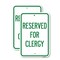 Signmission Reserved for Clergy, 12'' X 18'' 2 Signs, Heavy Gauge Aluminum, 2PK A-1218-2PACK-23214 - alternate 1