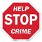 Signmission Help Stop Crime, 10 Inch X 10 Inch, Aluminum Metal Signs OC-A-10-72 - alternate 1