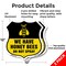 Signmission No Spray Shield Sign We Have Honey Bees, 12 inch X 12 inch, Aluminum Metal Sign, 2PK SHI-A-2PACK-12-407 - alternate 3