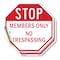 Signmission Stop Members Only No Trespassing, 6 inch X 6 inch, Vinyl Decal, 2PK OC-D-2PACK-6-221 - alternate 1