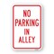 Signmission No Parking In Alley, Heavy-Gauge Aluminum Rust Proof Parking Sign, 18" x 24", A-1824-25030 A-1824-25030 - alternate 1