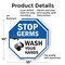 Signmission Stop Germs Wash Your Hands, 10 inch X 10 inch, Aluminum Metal Signs, 2PK OC-A-2PACK-10-342 - alternate 4