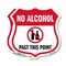 Signmission No Alcohol Shield Sign No Alcohol Past T, 12 inch X 12 inch, Aluminum Metal Sign, 2PK SHI-A-2PACK-12-390 - alternate 1