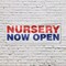 Signmission Nursery Now Open, 24 Inch x 72 Inch, Vinyl Banner B-72-30767 - alternate 2