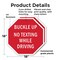 Signmission Buckle Up No Texting While Driving, 18 inch X 18 inch, Plastic Sign, 2PK OC-P-2PACK-18-29 - alternate 4